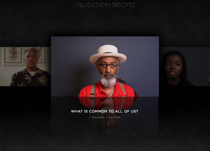 Question Bridge Exhibit