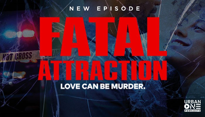 'Fatal Attraction' Podcast