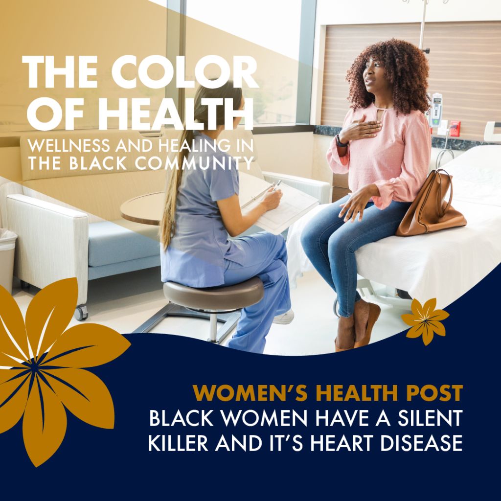 The Color Of Health - Black Women Heart Disease