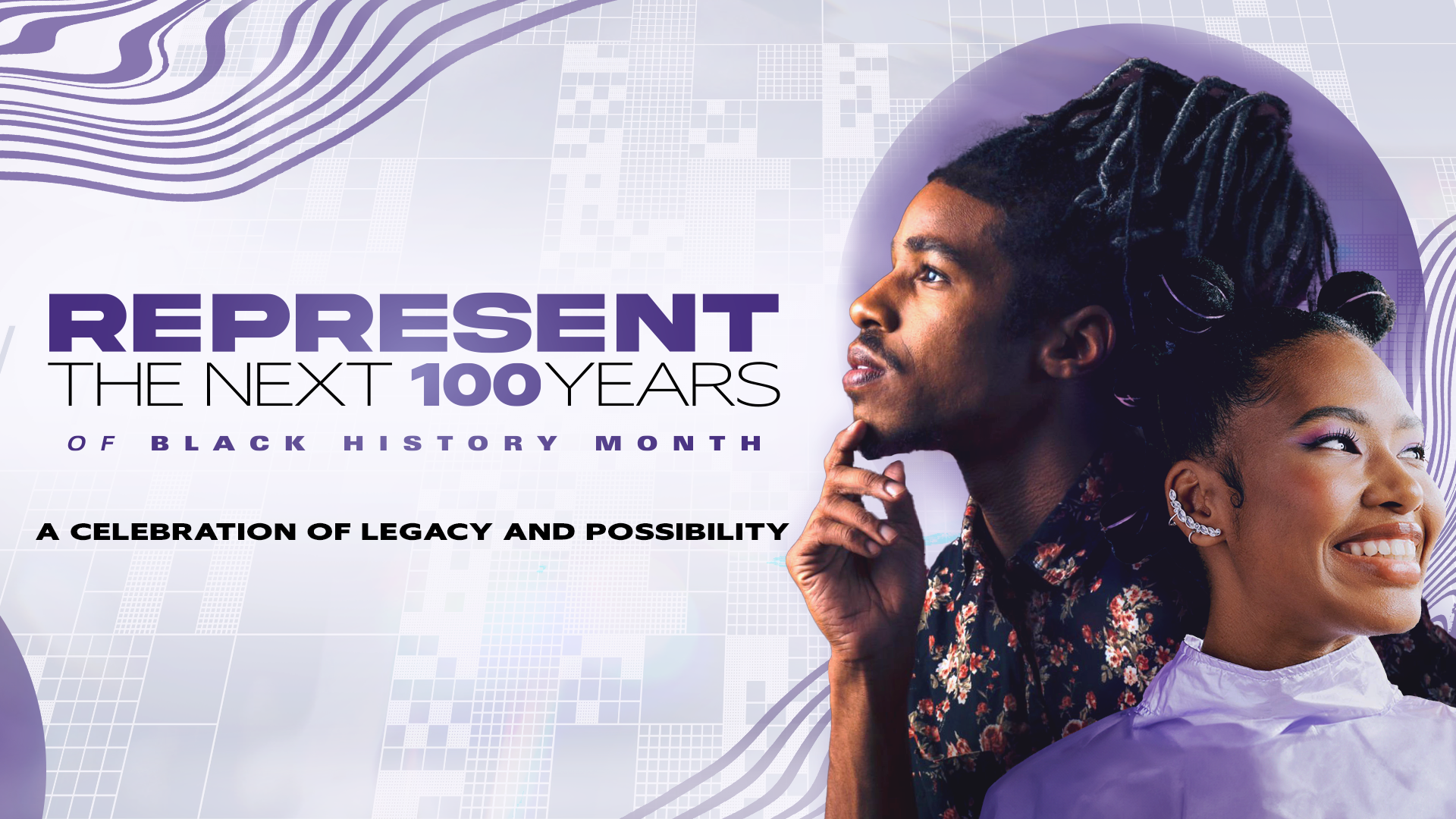 REPRESENT: The Next 100 Years Of Black History Month